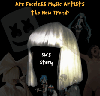 Are Faceless Music Artists the New Trend? Sia’s Story