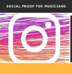 SOCIAL PROOF FOR MUSICIANS