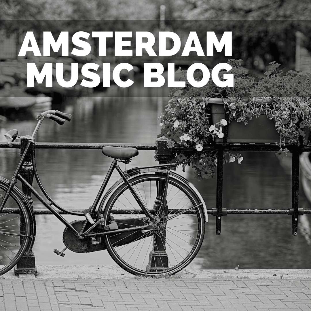 AMSTERDAM MUSIC BLOG amsterdam-music-blog