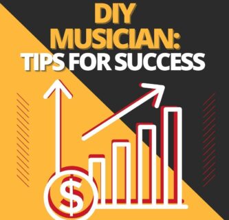DIY Musician: Tips for Success