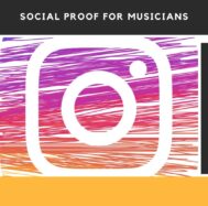 SOCIAL PROOF FOR MUSICIANS